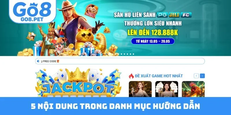 5 nội dung hấp dẫn trong danh mục hướng dẫn