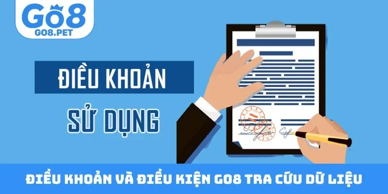 Điều khoản và điều kiện GO8 quyền hạn tra cứu dữ liệu